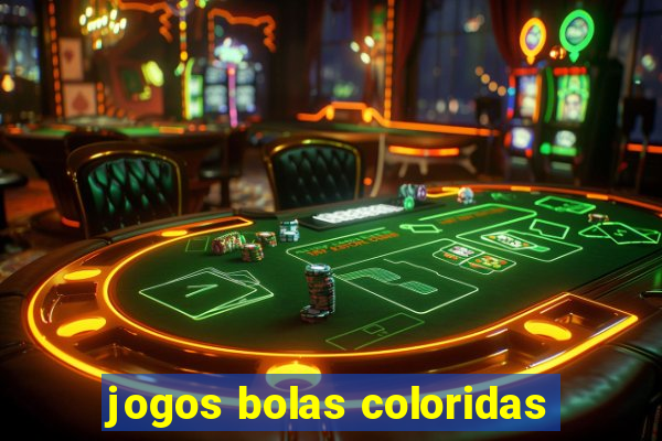 jogos bolas coloridas